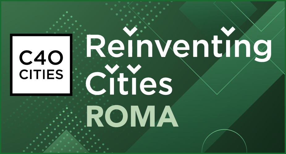 Reinventing Cities - C40 a Roma